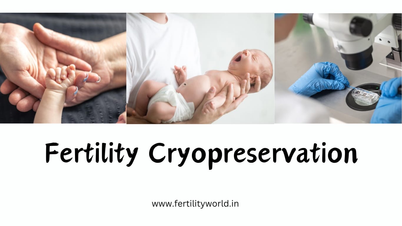 Fertility cryopreservation in Varanasi