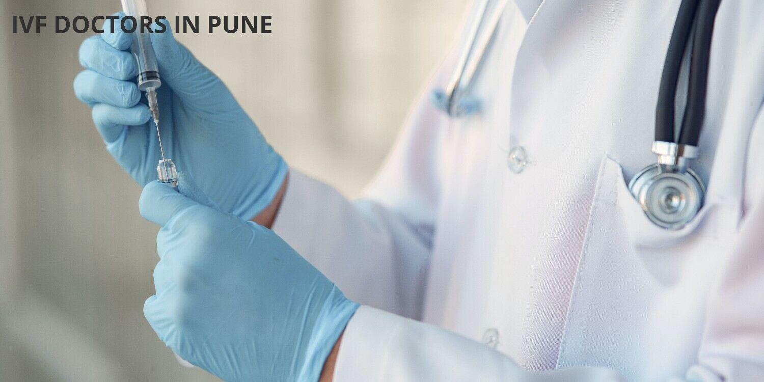 IVF Docotrsin Pune | Top IVF specialist in Pune