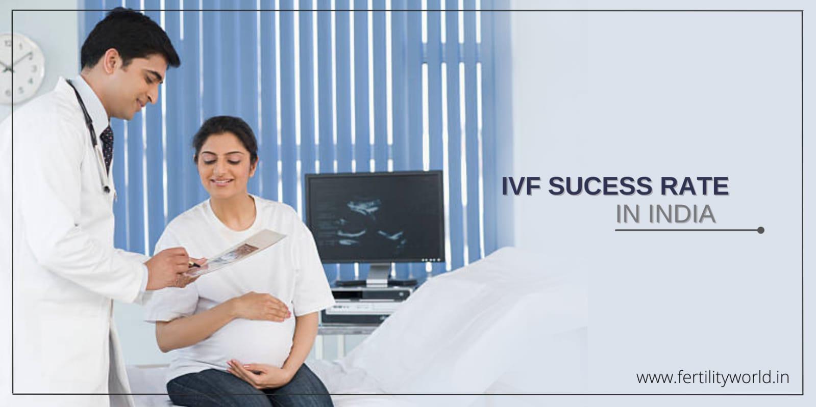 IVF Success Rate in India