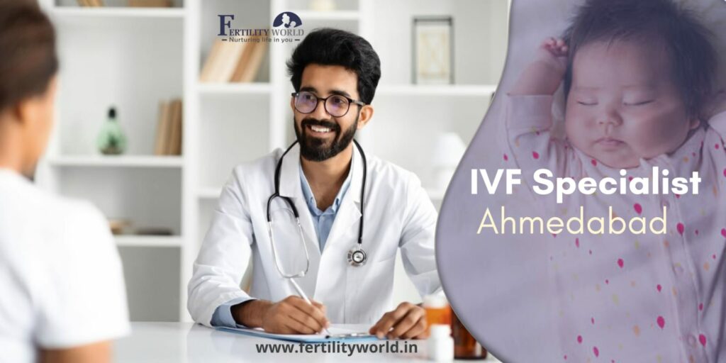 Best IVF Doctors in Ahmedabad with High Success rate