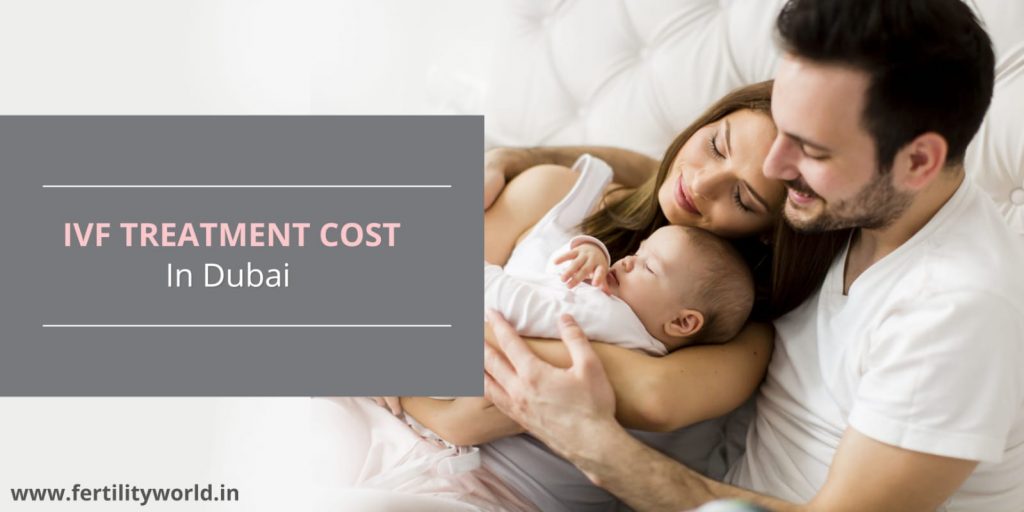 IVF Treatment Cost in Dubai