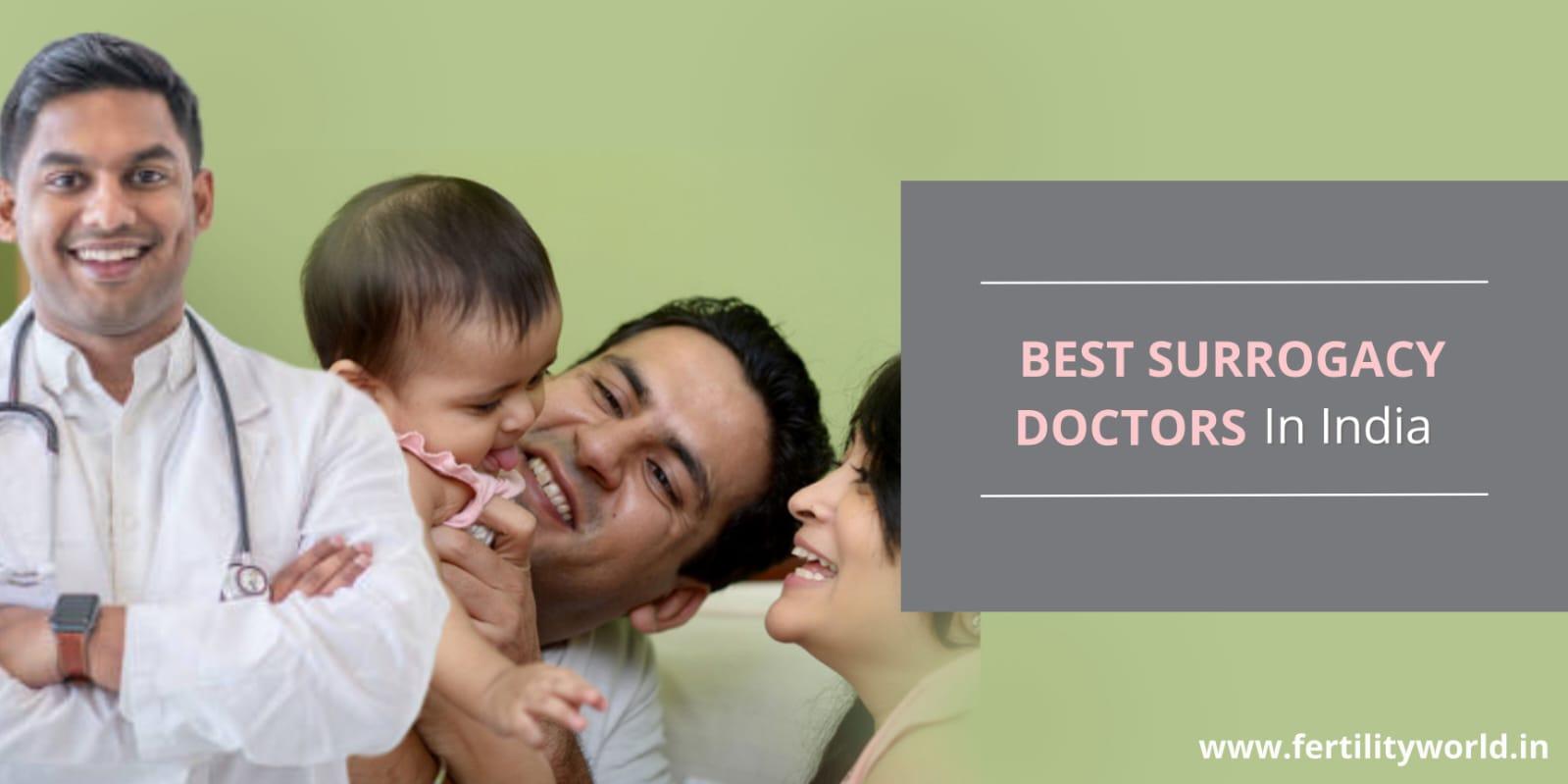 Best Surrogacy Doctors in India