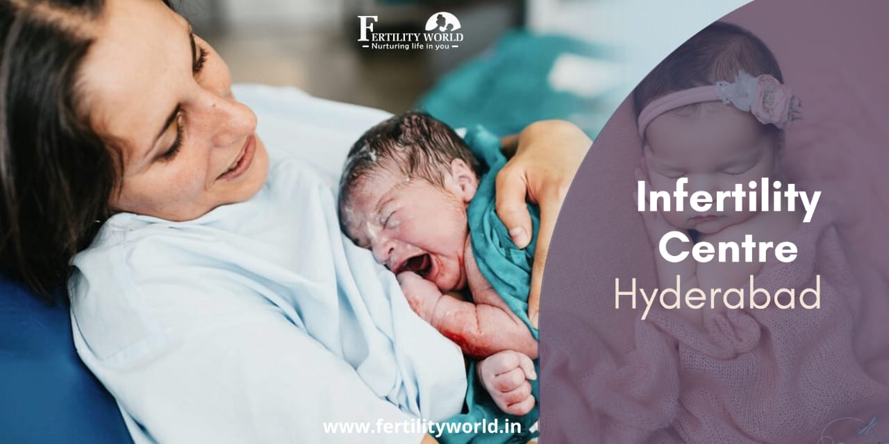 Best infertility centre in Hyderabad