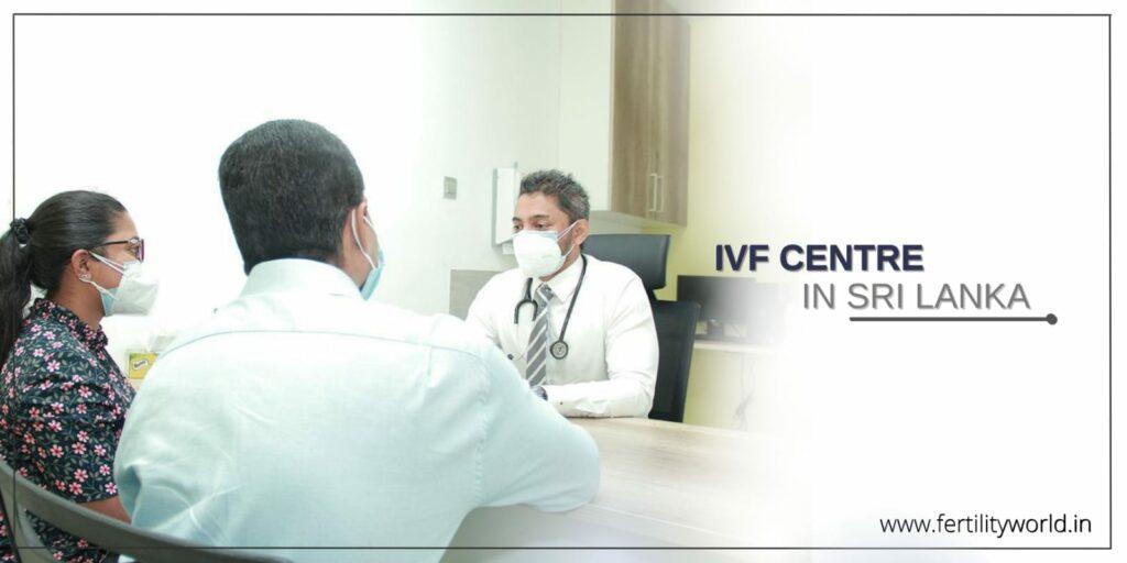 IVF Centre in Sri Lanka