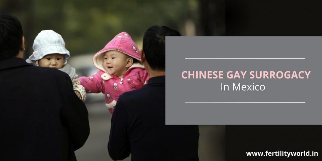 CHINESE GAY SURROGACY IN MEXICO