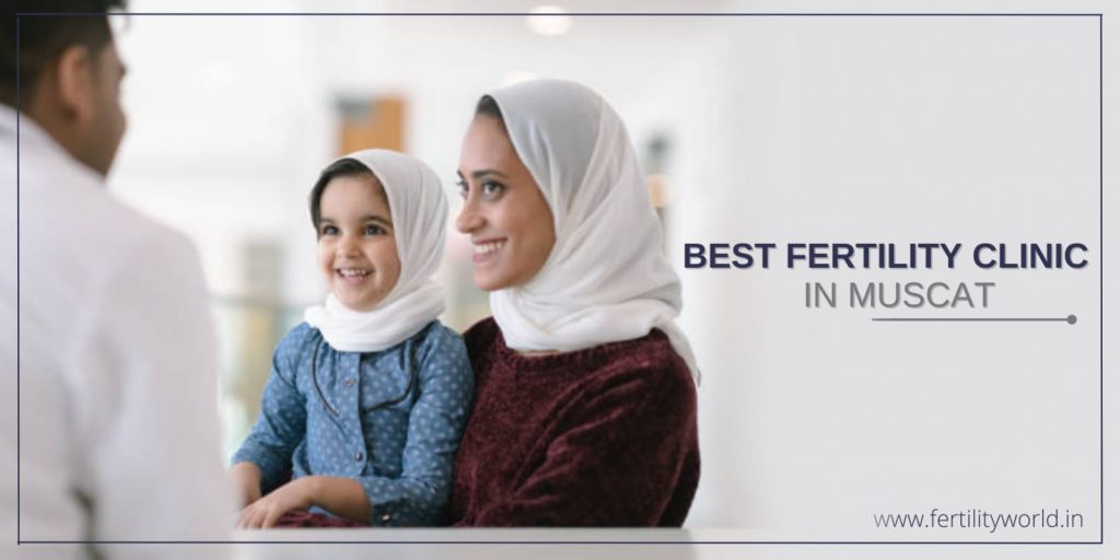 Best Fertility clinic in Muscat