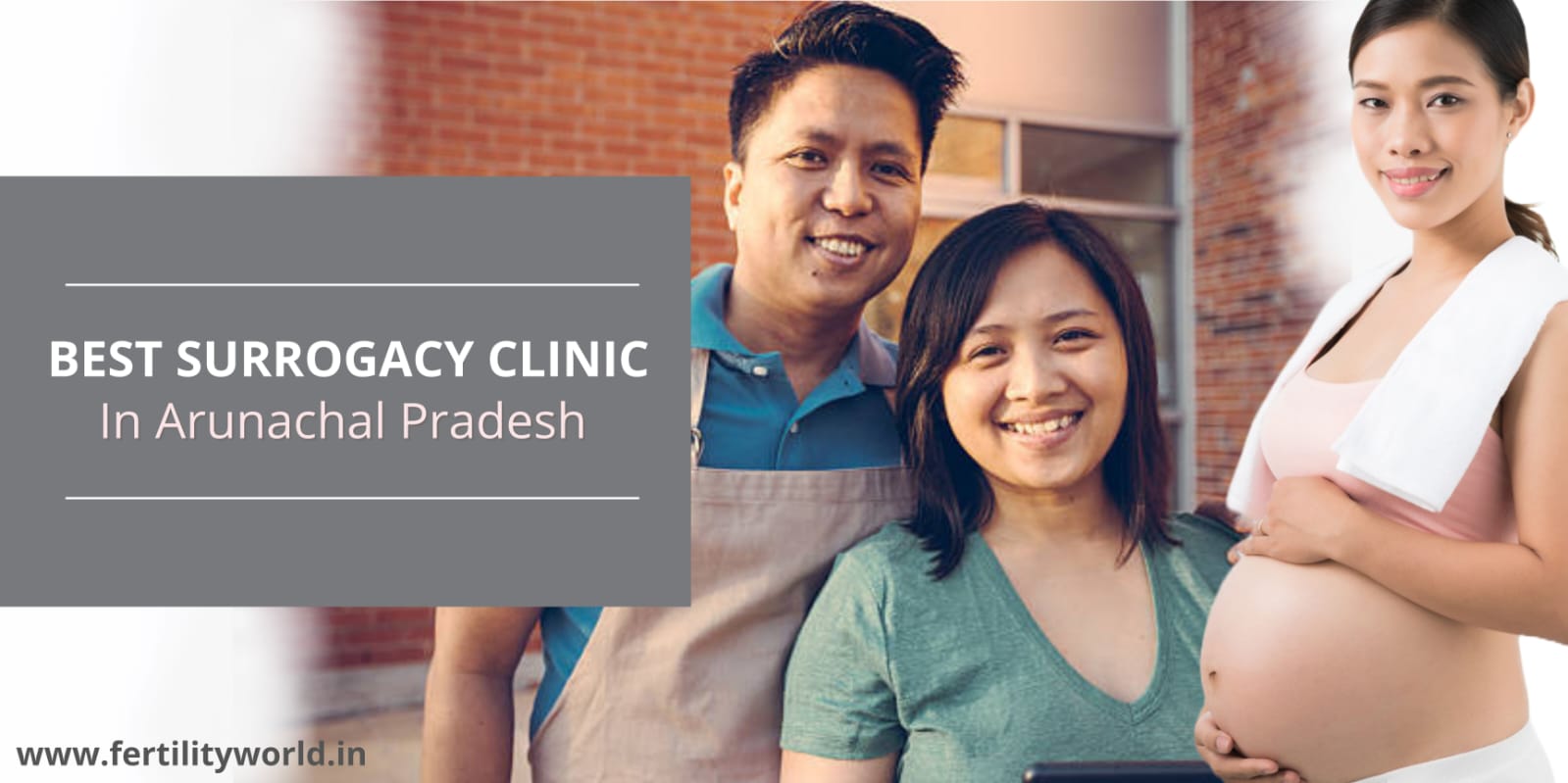 Best surrogacy clinic in Arunachal Pradesh