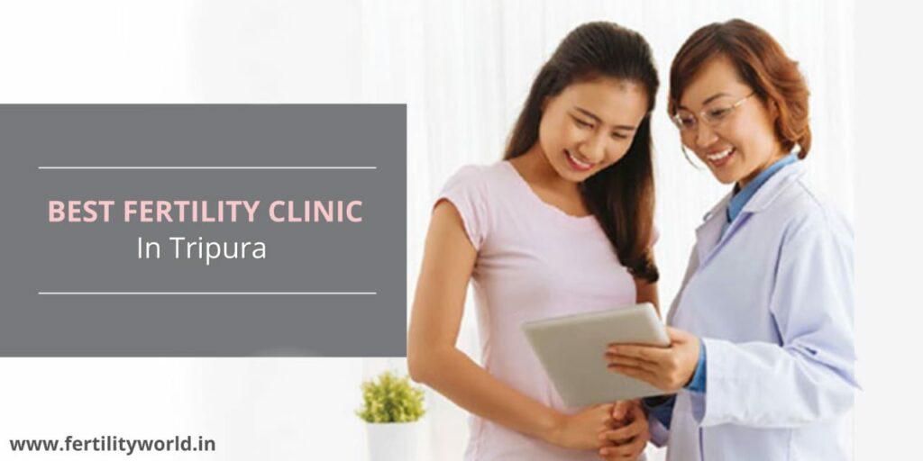 best fertility clinic in Tripura