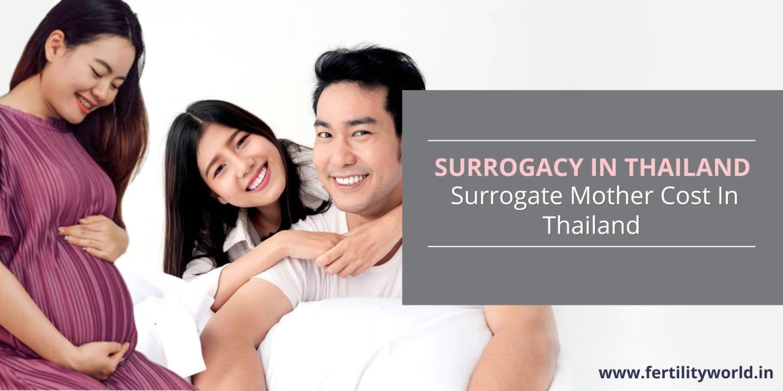 Surrogacy cost in Thailand