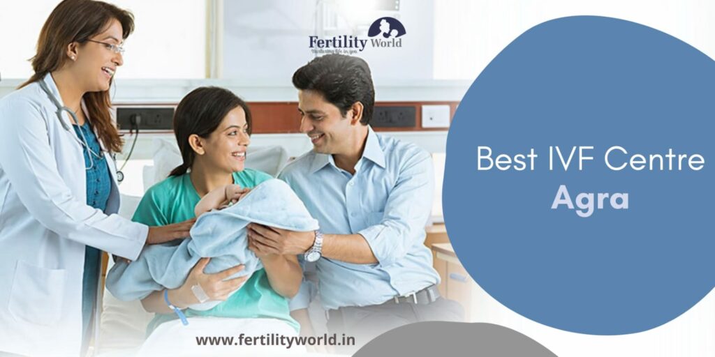 BEST IVF CENTRE IN AGRA