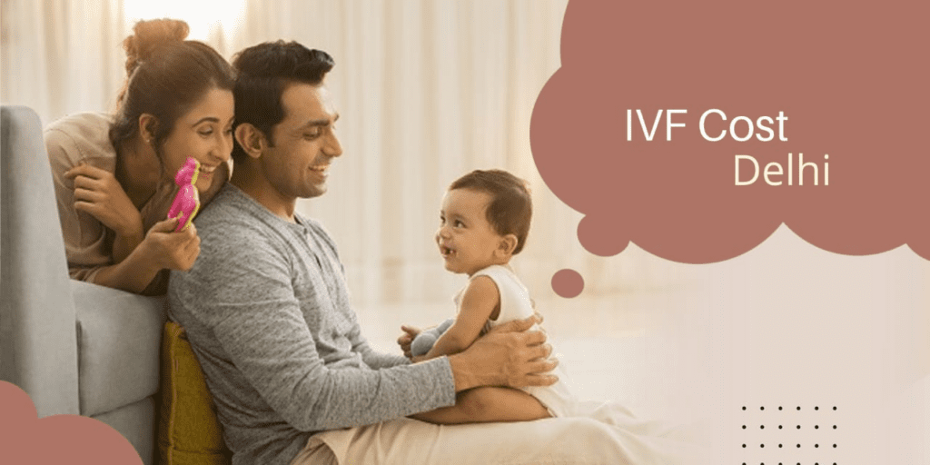 IVF cost in delhi