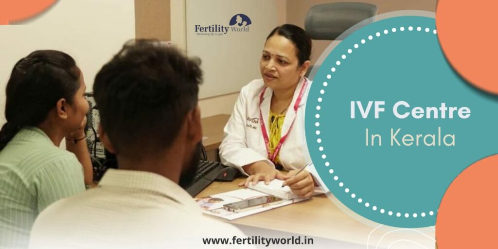 BEST IVF CENTRE IN KERALA