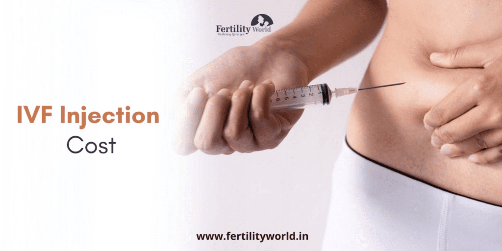 IVF injection cost in India?