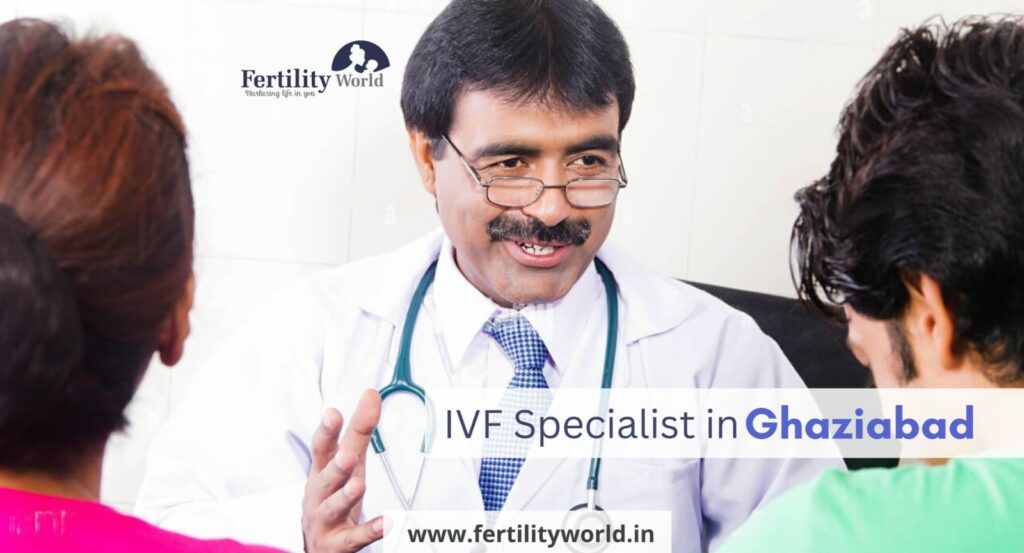 Best IVF Doctors in Ghaziabad