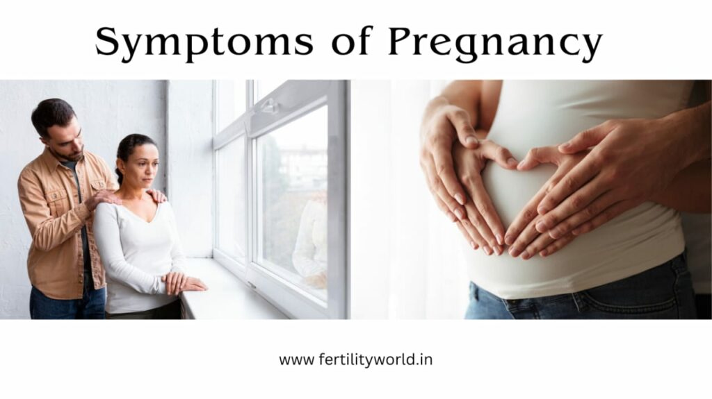 Symptoms of Pregnancy Fertilityworld