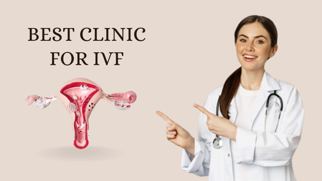 FIND OUT THE BEST CLINIC FOR IVF IN INDIA 2025 |FERTILITYWORLD